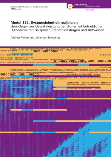 Modul 182: Systemsicherheit realisieren