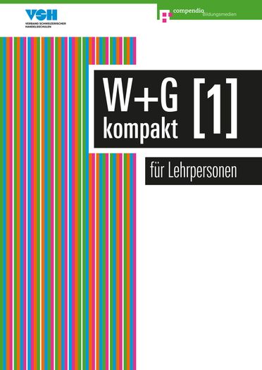 W+G kompakt 1 für Lehrpersonen