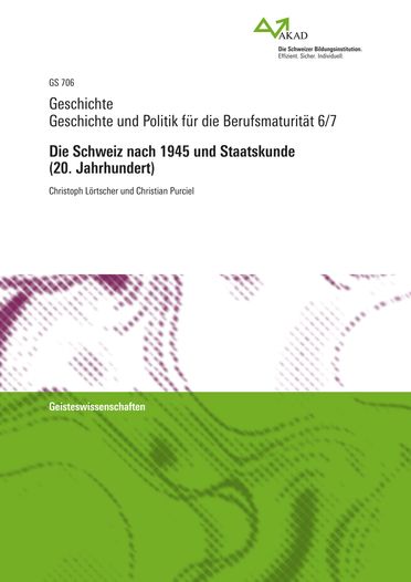 Geschichte und Politik für die Berufsmaturität 6/7