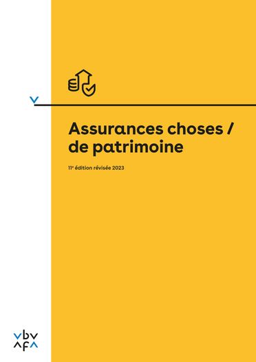 Assurances choses / de patrimoine