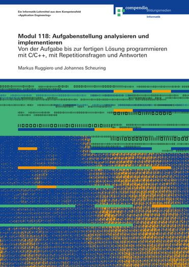 Modul 118: Aufgabenstellung analysieren und implementieren