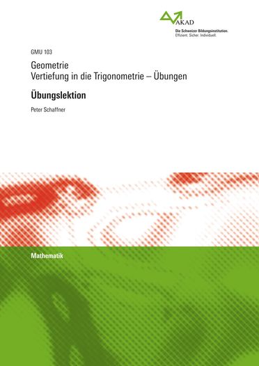 Vertiefung in die Trigonometrie - Übungen