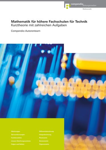 Mathematik für höhere Fachschulen für Technik